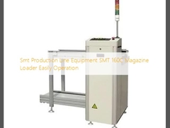 Smt Production Line Equipment SMT 160C Magazine Loader Easily Operation